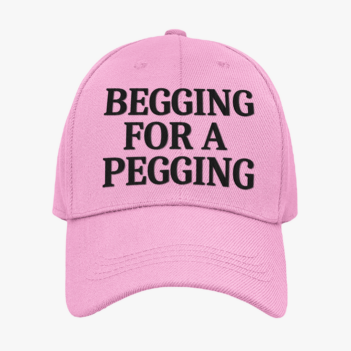 Begging For A Pegging