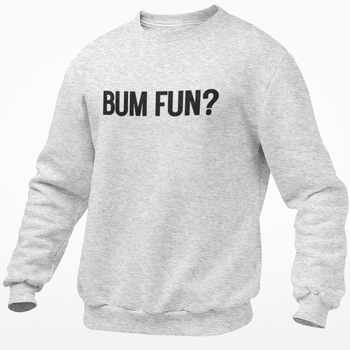 Bum Fun?