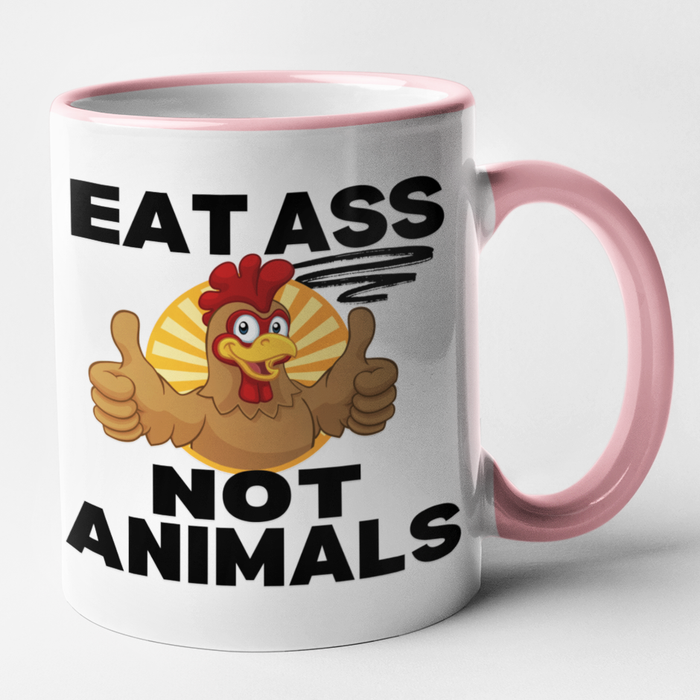 Eat Ass. Not Animals