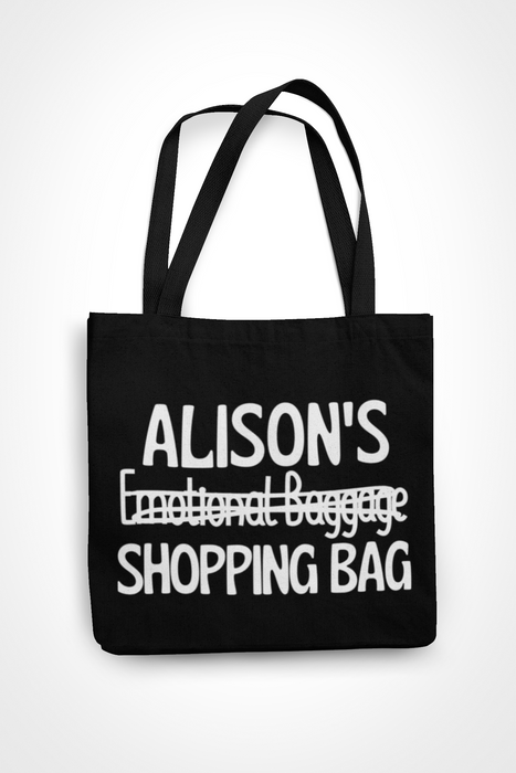 (Name) Emotional Baggage / Shopping Bag