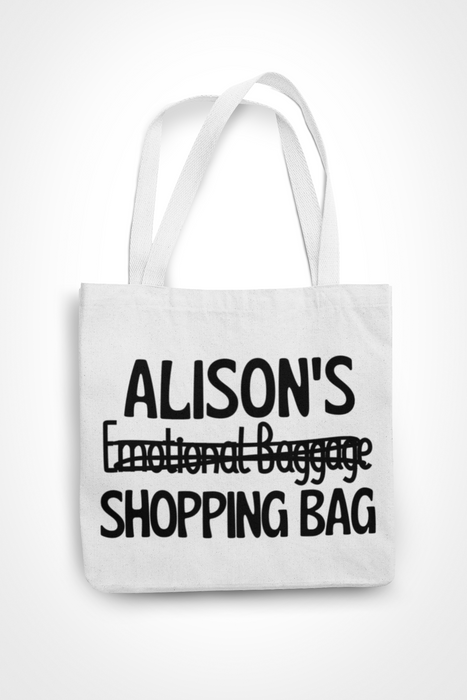 (Name) Emotional Baggage / Shopping Bag