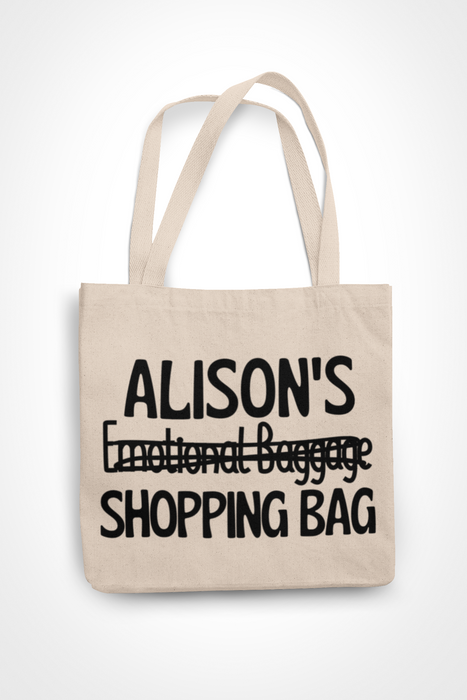 (Name) Emotional Baggage / Shopping Bag