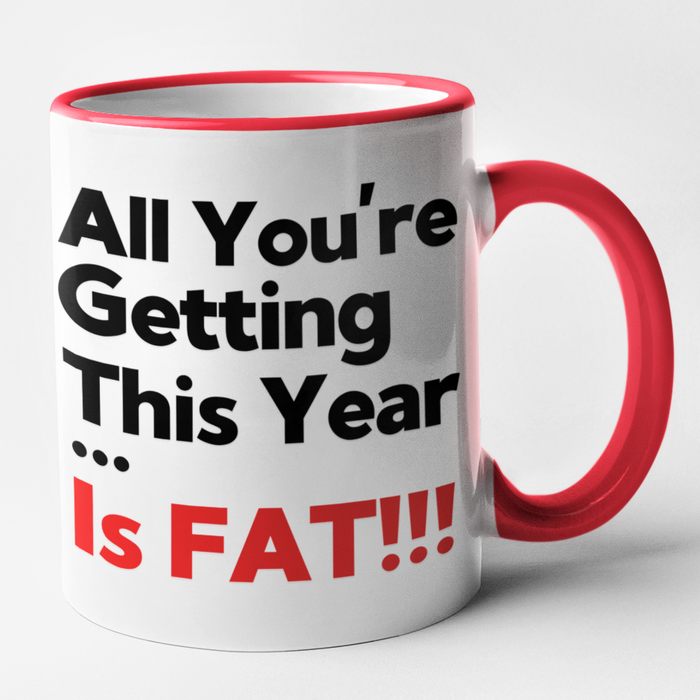 All You're Getting This Year.. Is Fat!!!