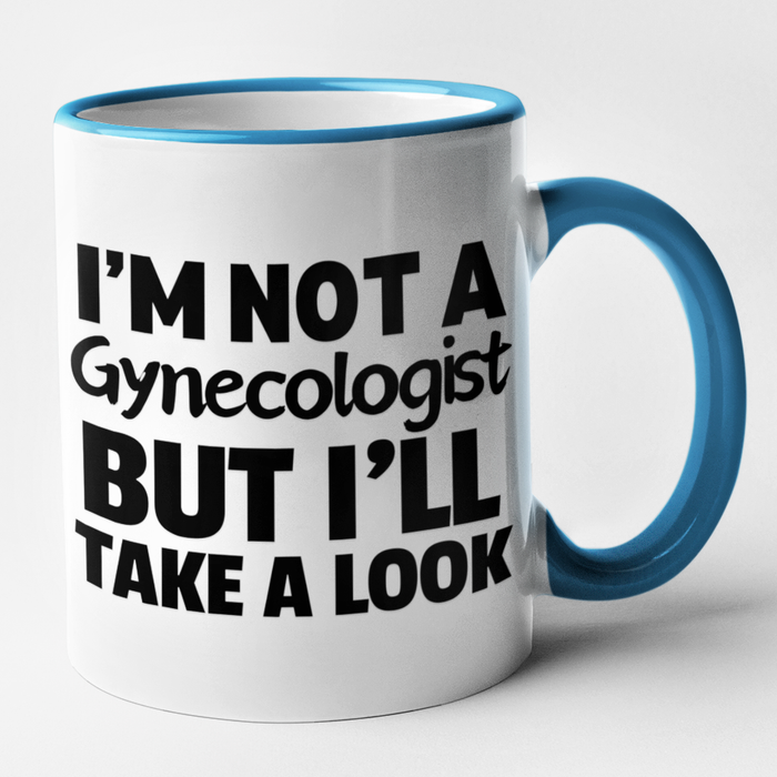 I'm Not A Gynecologist But I'll Take A Look Anyway