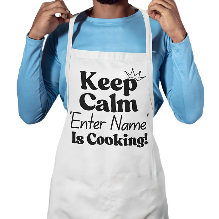 Keep Calm (Enter Name) Is Cooking