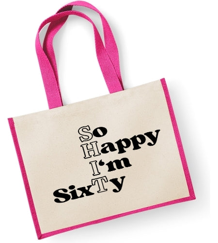 So Happy I'm Sixty