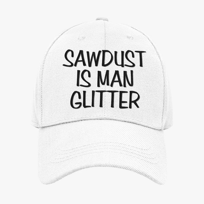 Sawdust Is Man Glitter