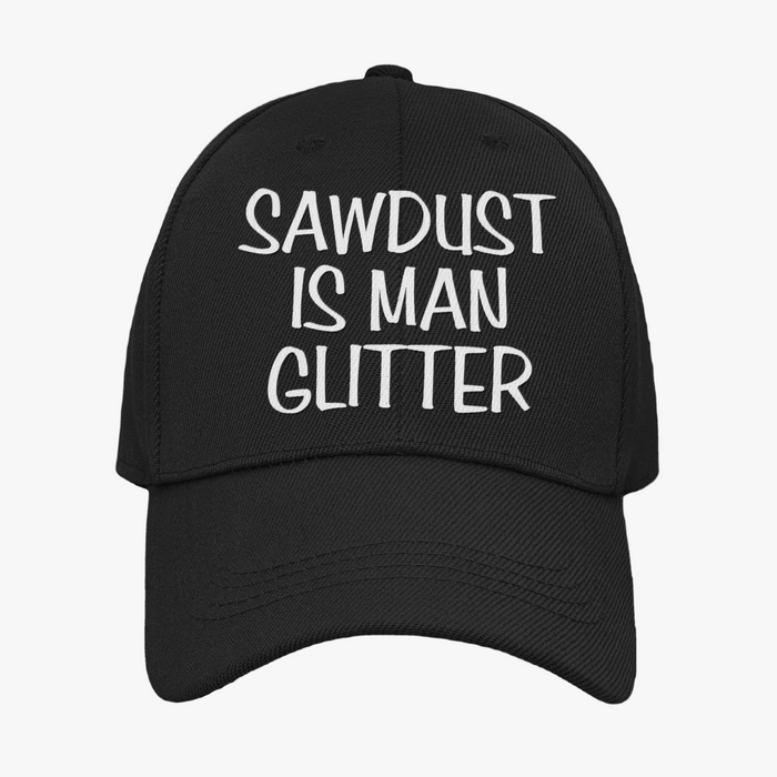 Sawdust Is Man Glitter