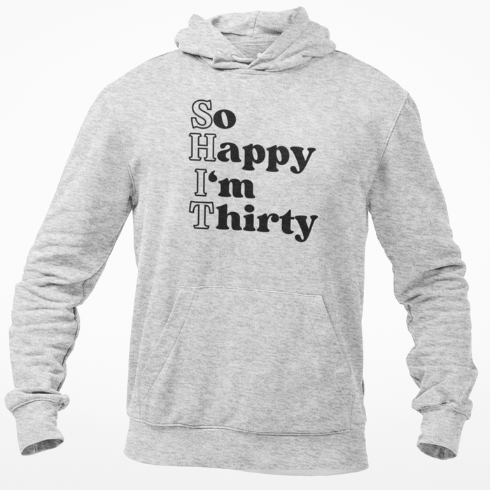 So Happy I'm Thirty