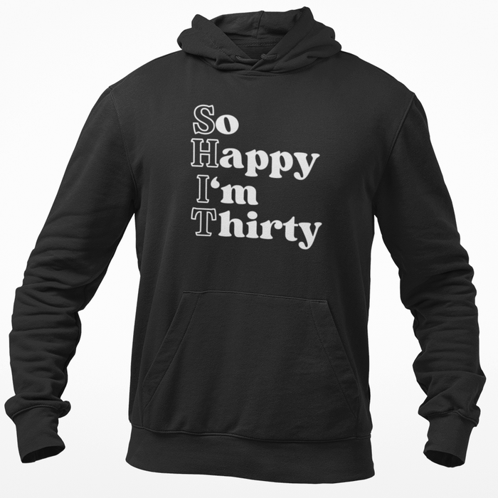 So Happy I'm Thirty