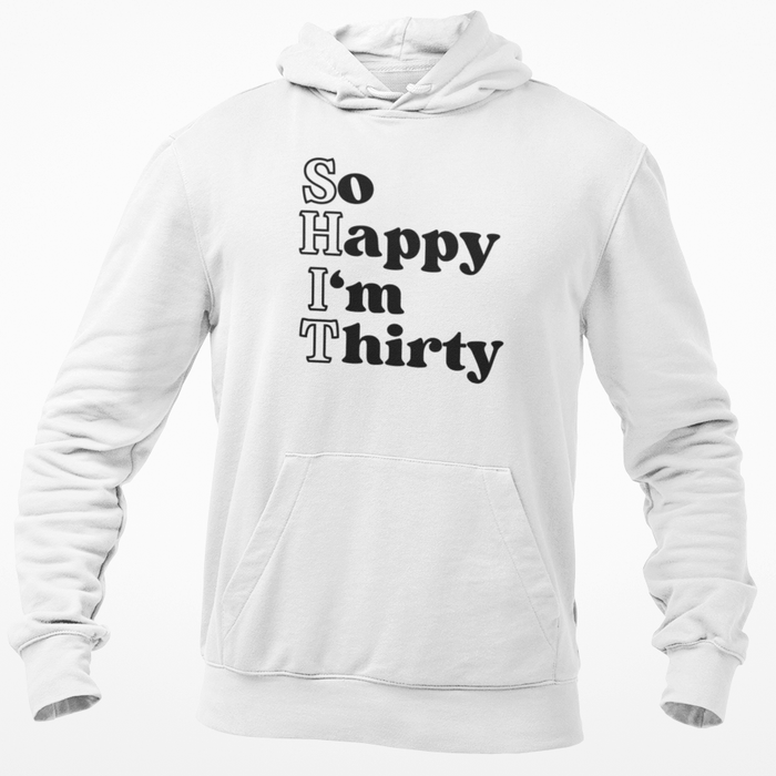 So Happy I'm Thirty