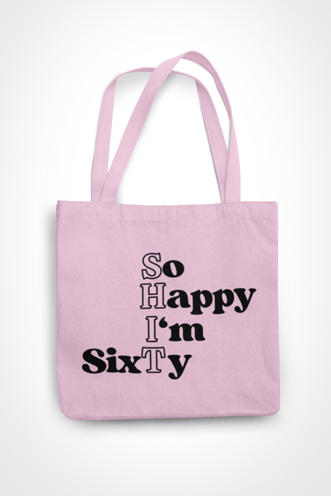 So Happy I'm Sixty