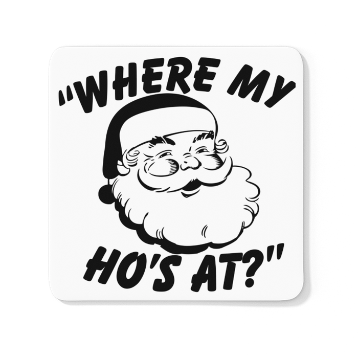 Where My Ho's At?