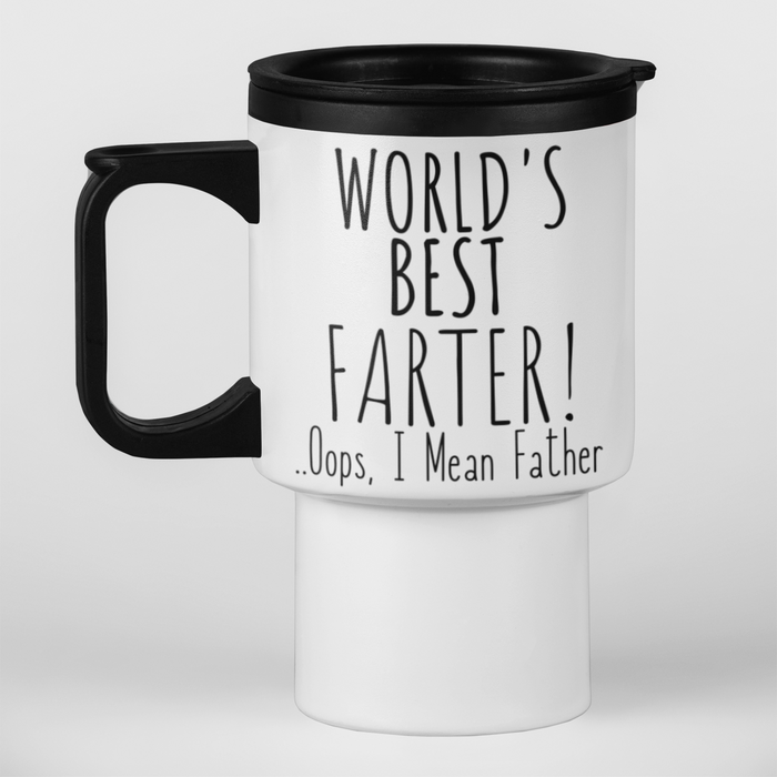 World's Best Farter!.. Oops I Mean Father