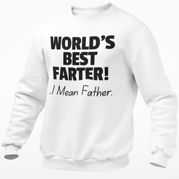 World's Best Farter!.. Oops I Mean Father