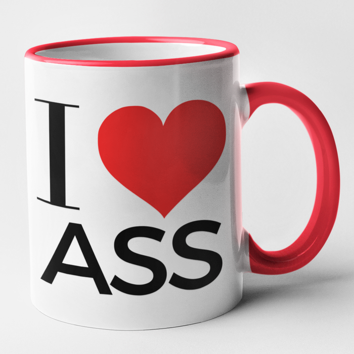 I Love Ass