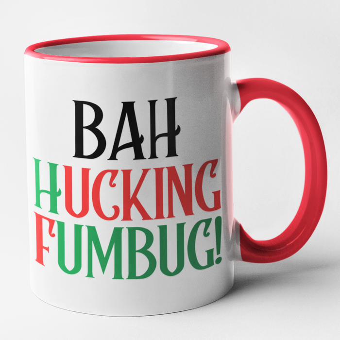 Bah Hucking Fumbug!