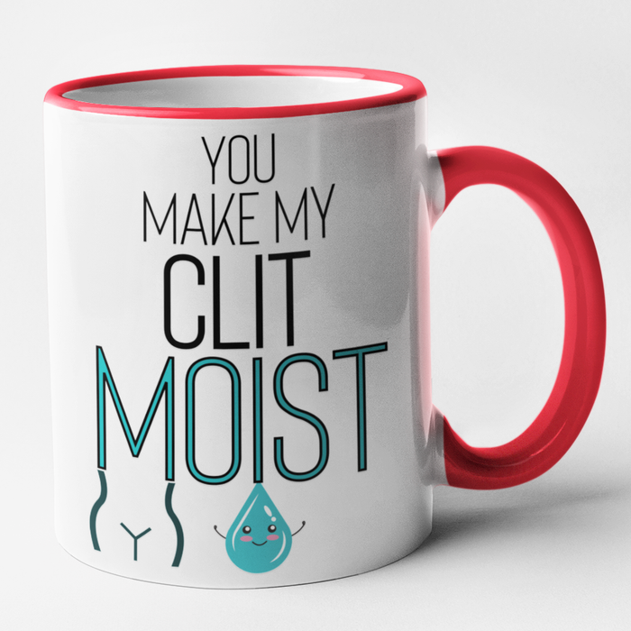 You Make My Clit Moist