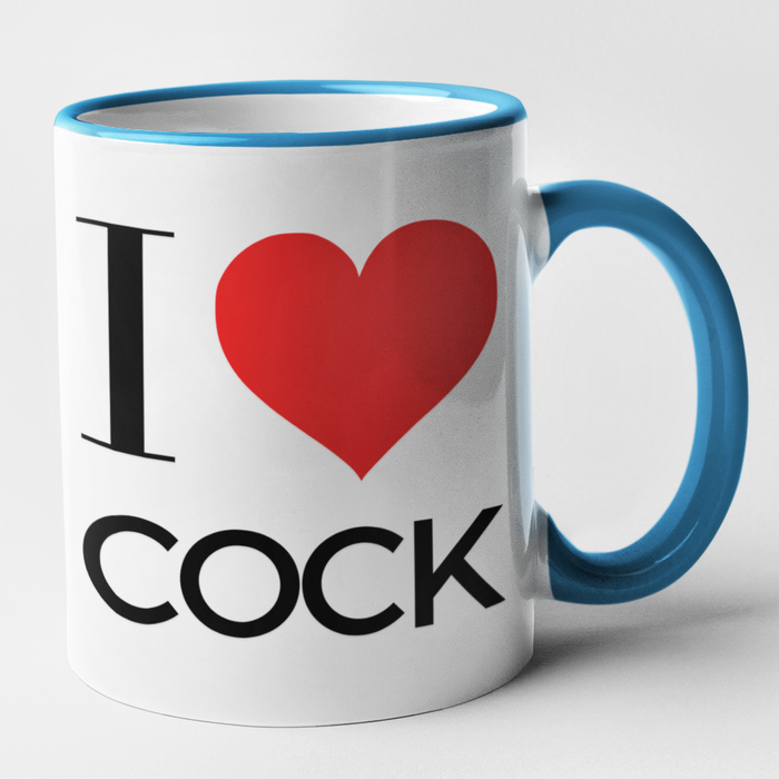 I Love Cock