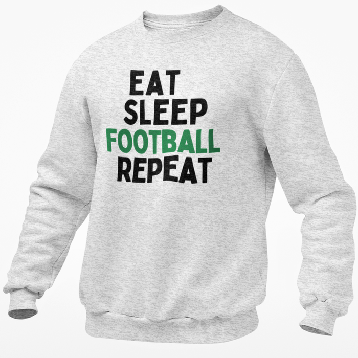 Eat Sleep Football Repeat