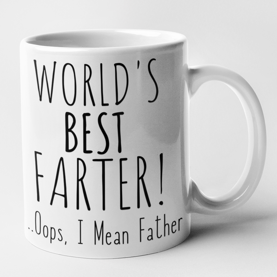 World's Best Farter, I Mean Father Funny Coffee Mug – Tstars