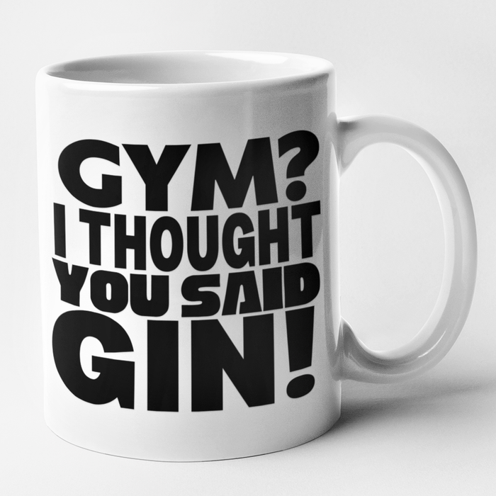 Gym? I Thought You Said Gin!