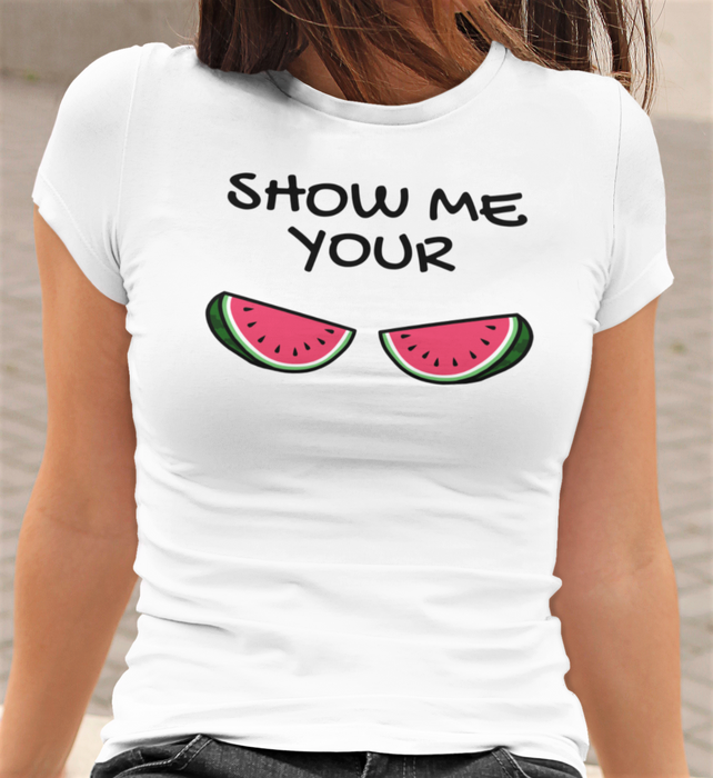 Show Me Your Melons