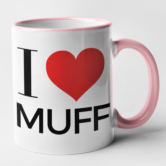 I Love Muff