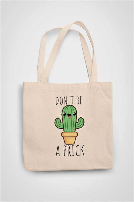 Don't Be A Prick