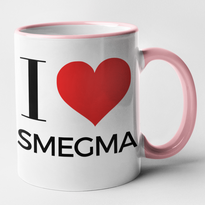 I Love Smegma