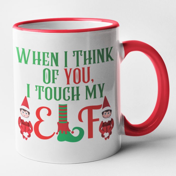 When I Think Of You I Touch My Elf