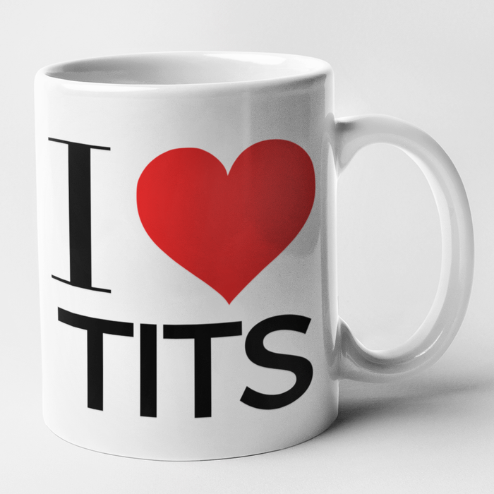 I Love Tits