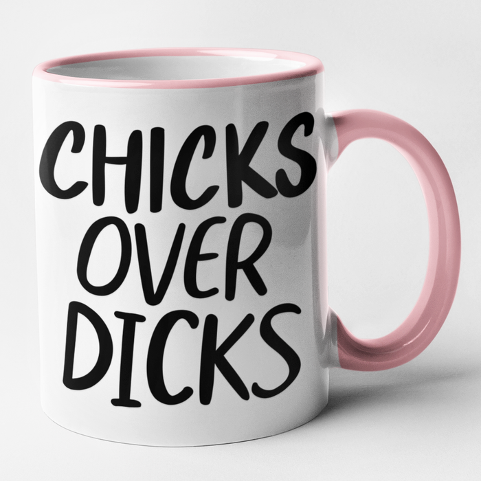 Chicks Over Dicks