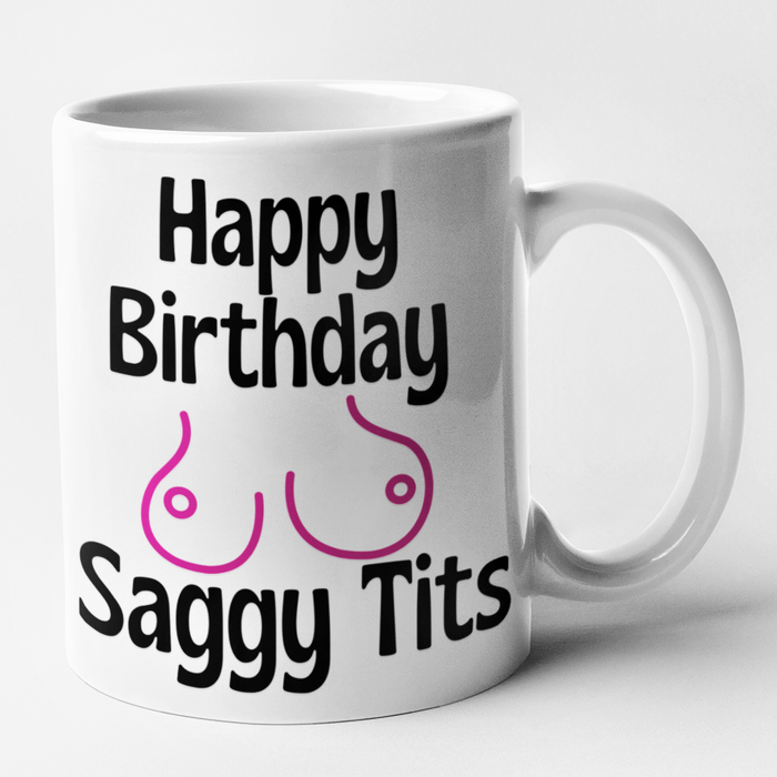 Happy Birthday Saggy Tits
